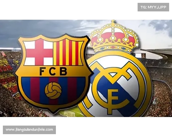西班牙国家德比精彩对决:皇马与巴萨的世纪较量再度上演 西班牙国家德比精彩对决:皇马与巴萨的世纪较量再度上演