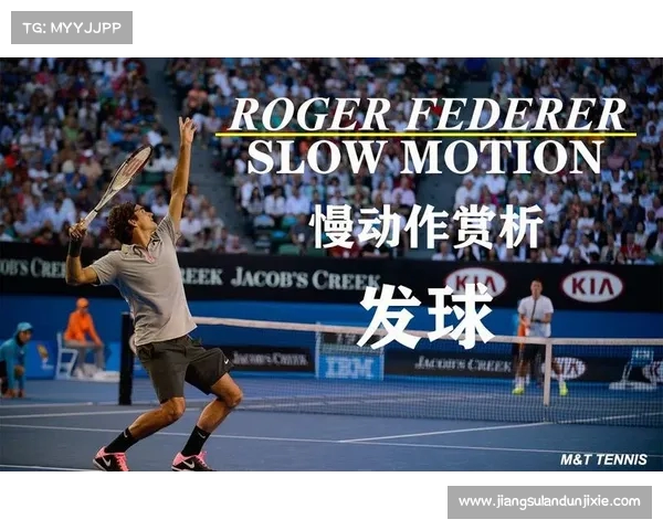 网球比赛慢动作回放揭示精彩瞬间 揭开技术与策略的深度分析 网球比赛慢动作回放揭示精彩瞬间 揭开技术与策略的深度分析